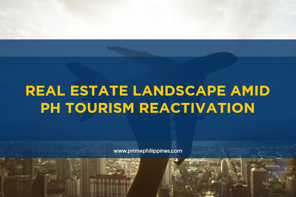 Real Estate Landscape amid Philippine Tourism Reactivation